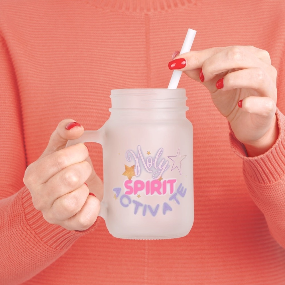 Holy Spirit Activate Custom Designed Mason Jar Drinkware Glass 12oz